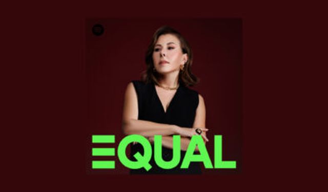 Nilüfer Spotify’ın global EQUAL elçisi oldu!!