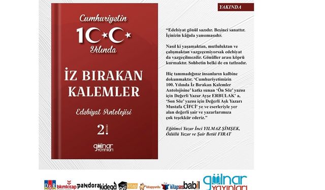 CUMHURİYETİN 100. YILINI EDEBİYATLA KUTLAYAN KİTAP 2. BASKIYA GEÇTİ