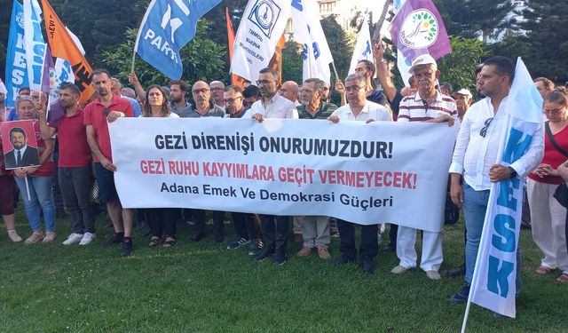 Adana Emek ve Demokrasi Güçleri; Gezi Direnişi demokrasi, barış ve adalet talebimizin bayraktarlığını yapmayı sürdürüyor