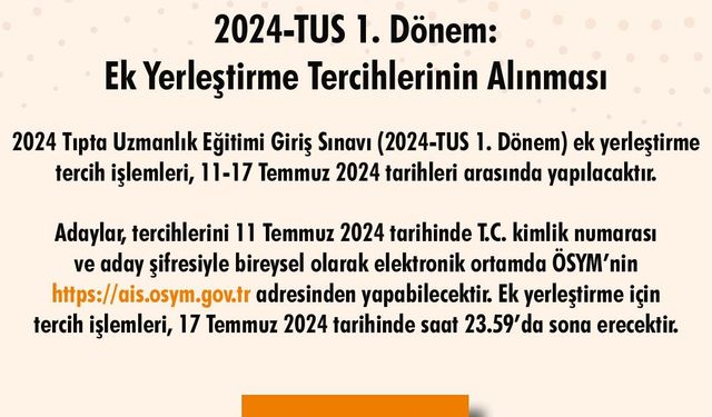 2024-TUS 1. Dönem Ek Yerleştirme Tercihleri Başlıyor