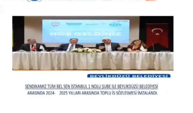 TÜM BEL SEN ve Beylikdüzü Belediyesi arasında yapılan sözleşme ile en düşük devlet memuru maaşı 63 bin TL oldu