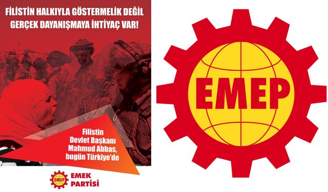 Emek Partisi; Filistin Halkıyla Göstermelik Değil, Gerçek Dayanışmaya İhtiyaç Var!