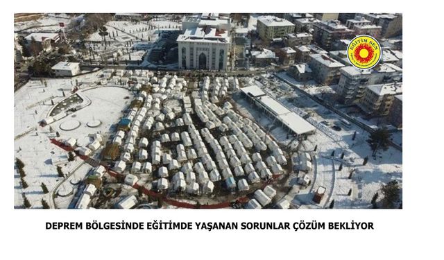 Eğitim Sen'den Deprem Bölgesinde Eğitimde Yaşanan Sorunlar ve Çözüm Önerileri