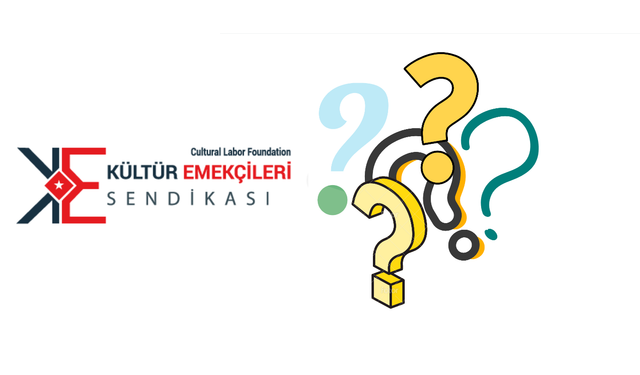 Kültür Emekçileri Sendikası (Kültür Emek-Sen); Sanat Emekçileri Açlık Sınırında Değil, Hak Ettikleri Değerde Yaşamalı!