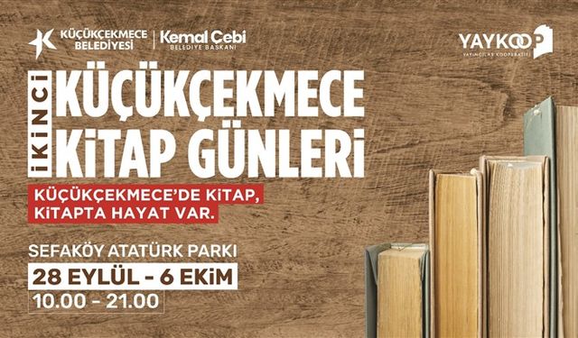 KÜÇÜKÇEKMECE’DE KİTAP GÜNLERİ’NE GERİ SAYIM BAŞLADI