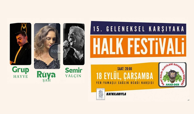 15. Geleneksel Karşıyaka Halk Festivali Başlıyor!