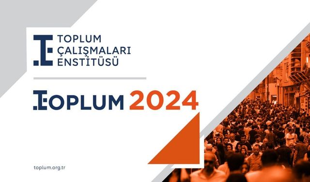 TOPLUM 2024 RAPORU YAYINLANDI: TOPLUMUN EN BÜYÜK ORTAK PAYDASI ATATÜRK