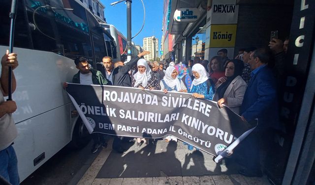 DEM Parti Adana İl Örgütü; Rojava'ya Yönelik Saldırılar Ortadoğu'da ki İstikrarsızlığı Derinleştirmektedir