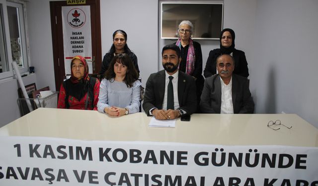 İHD Adana Şubesi; Kobane Gününde Savaşa ve Çatışmalara Karşı Barış Hakkını Savunuyoruz