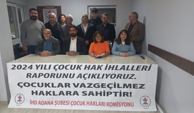 İHD Adana Şubesi'nden 20 Kasım Dünya Çocuk Hakları Günü Açıklaması