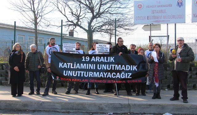 İHD İstanbul, 19 Aralık Katliamını Unutmadık, Unutturmayacağız!