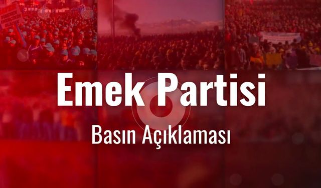 Emek Partisi: HDK'ya Yönelik Gözaltılar Hukuksuzdur, Gözaltına Alınanlar Serbest Bırakılsın!