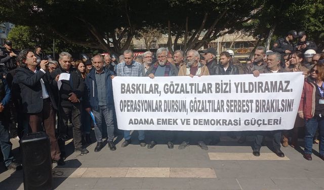 Adana Emek ve Demokrasi Güçleri HDK'ya Yönelik Operasonları ve Mehmet Türkmen'in Tutuklanmasını Protesto Etti