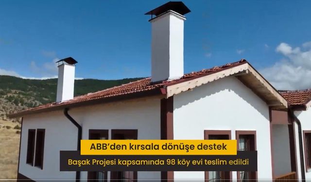 Ankara Büyükşehir Belediyesi'nin "BAŞAK Projesi" ile Kırsal Yaşam Canlanıyor