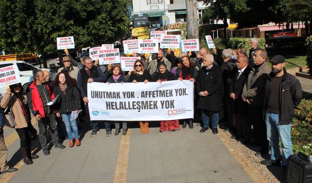 Deprem Dayanışması Derneği ve Adana Ekoloji Platformu; Unutmak Yok. Affetmek Yok. Helalleşmek Yok...