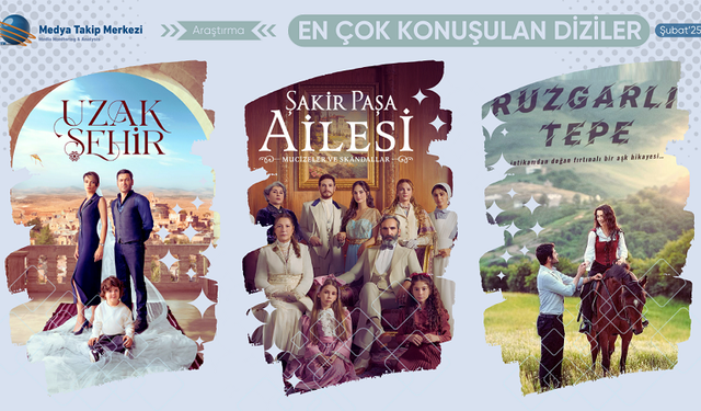 En Çok Konuşulan Diziler / Şubat’25