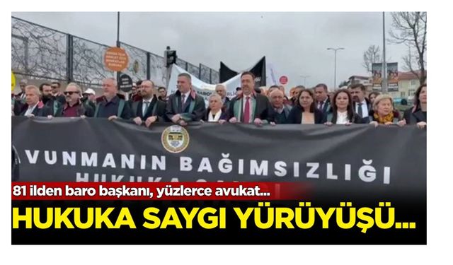 81 ilden baro başkanı, yüzlerce avukat:'Hukuka saygı' yürüyüşü!