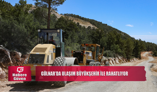 GÜLNAR’DA ULAŞIM BÜYÜKŞEHİR İLE RAHATLIYOR