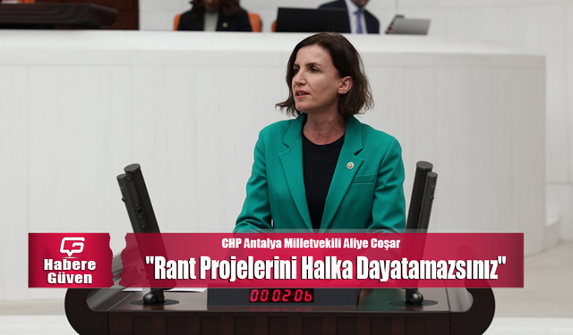 Aliye Coşar’dan Gündoğmuş Tepkisi: "AKP’nin Talan Politikaları Yine Karşımızda – Mermer Ocağına Hayır!"