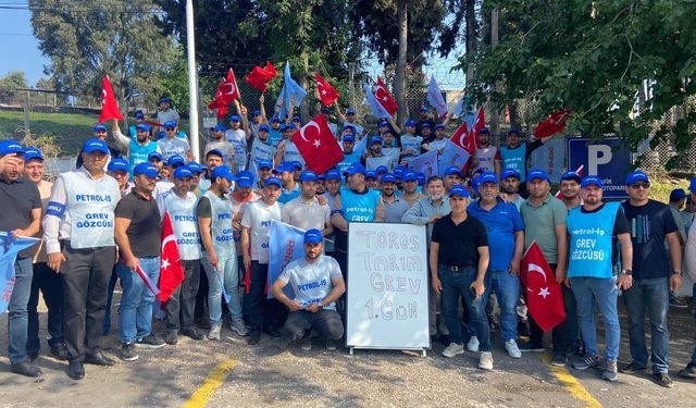 Toros Tarım’da Grev Kararı Uygulamada: Petrol-İş Üyeleri Mersin ve Ceyhan’da Üretimi Durdurdu