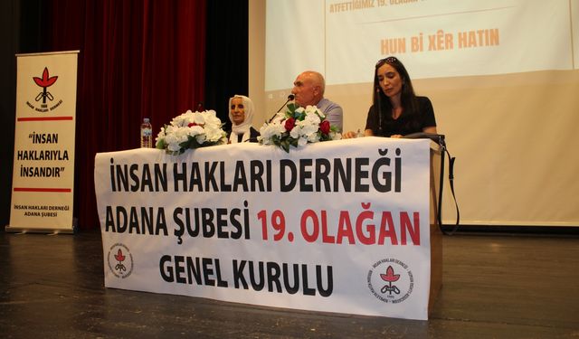 İHD Adana Şubesi 19. Olağan Genel Kurulu Gerçekleştirildi