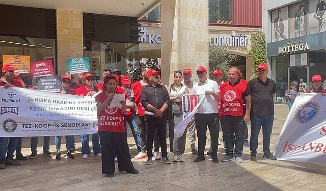 Tez-Koop-İş’ten Hummel ve Camper Mağazaları Önünde Basın Açıklaması: “Toplu Sözleşme Hakkına Saygı Duy; İtirazı Geri Çek
