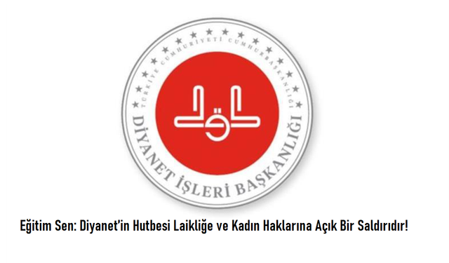 Eğitim Sen: Laiklik ve eşitlik anayasal güvencededir ve kadın düşmanı hiçbir politika ile ortadan kaldırılamaz