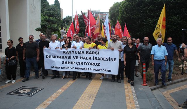 Adana Emek ve Demokrasi Platformu: Halkın iradesi esastır! Demokrasiye evet, darbeye hayır!