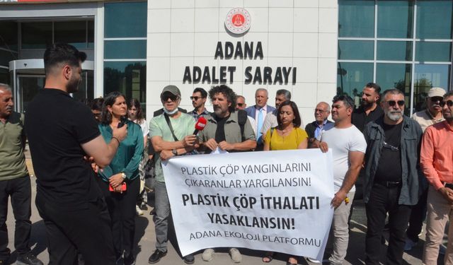 Adana Ekoloji Platformu Plastik Çöp Yangnlarını Çıkaranlar Yargılansın