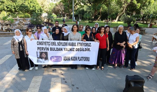 Adana Kadın Platformu, Pervin Buldan’a yönelik cinsiyetçi ve ırkçı söylemleri protesto etti