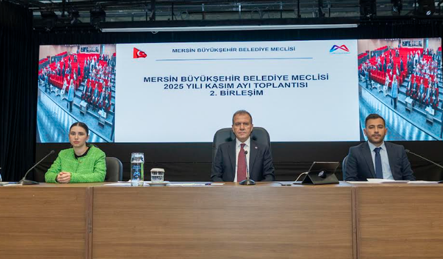 MERSİN BÜYÜKŞEHİR BELEDİYESİ KASIM AYI 2. BİRLEŞİMİ GERÇEKLEŞTİRİLDİ
