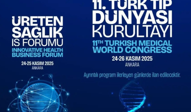 11. Türk Tıp Dünyası Kurultayı Ankara’da Başlıyor: Aziz Sancar ve Hans Kluge Katılıyor