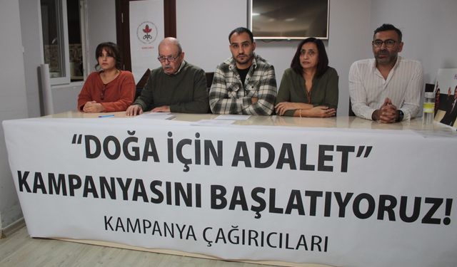 Adana’da, Doğa İçin Adalet Kampanyası Başladı, Çevre Hakkı İçin Yargıya Erişim Talebi
