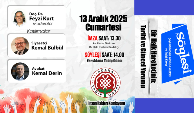 Şeyh Bedreddin, Börklüce Mustafa ve Torlak Kemal: Bir Halk Hareketinin Tarihi ve Güncel Yorumu Adana’da Tartışılıyor