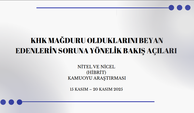 KHK Mağduriyet Anketi sonucu:  KHK’LILAR “SİVİL ÖLÜM” ÖLÜME MAHKUM EDİLDİ