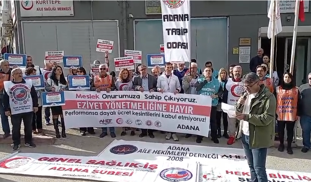 Adana’da Sağlık Örgütlerinden “Eziyet Yönetmeliğine Hayır” Tepkisi
