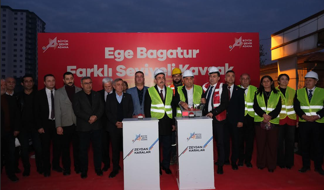 Ege Bağatur Farklı Seviyeli Kavşak Projesi’nin temeli atıldı