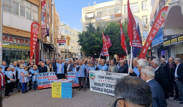 Mersin’de Emekliler “İnsanca Yaşam Hakkı” İçin Sokakta: “Artık Söz Bitti, Harekete Geçme Zamanı”