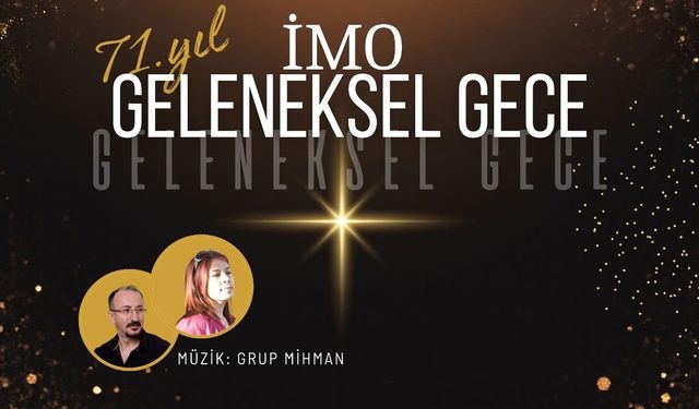 İMO Adana Şubesi 71. Yılını Geleneksel Gece ile Kutlayacak