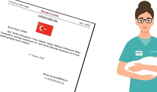 Cumhurbaşkanlığı’ndan Yarım Zamanlı Çalışma Hakkına Açıklık: Ölçüt Çocuğun İlkokula Başladığı Tarih