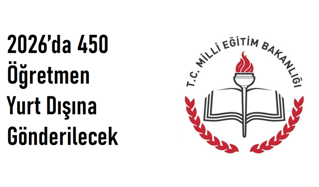 Yurt Dışı Hayali Kuran Öğretmenlere Müjde: 2026 MEB Kontenjanları Açıklandı