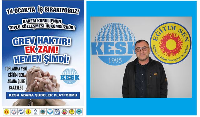 KESK 14 Ocak’ta İş Bırakacak: Cudi İmrek Kamu Emekçilerini Adana'da Greve Katılmaya Davet Etti
