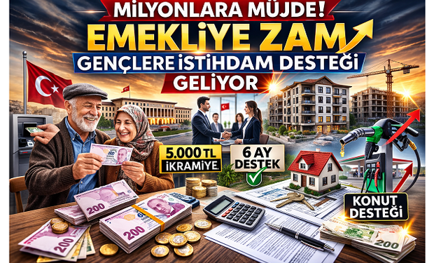 Milyonlara Müjde! Emekliye Zam, Gençlere İstihdam Desteği Geliyor