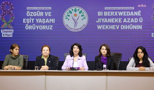 DEM Parti Kadın Meclisi: “Savaşa, Kayyıma, Yoksulluğa ve Erkek Egemen Düzene Karşı Alanlardayız”