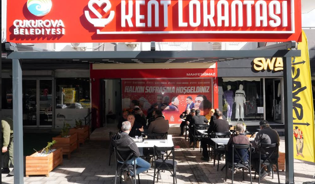 Çukurova’da Dayanışmayı Büyüten Hizmet: Kent Lokantaları Kapılarını Açtı