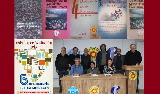1968’de Başladı, Bugün Sürüyor: Eğitim Sen 6. Demokratik Eğitim Kurultayı’na Hazırlanıyor