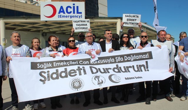 Yüreğir Devlet Hastanesi’nde Şiddet. Sağlık Örgütleri: “Sağlık Çalışanları Can Korkusuyla Çalışamaz”