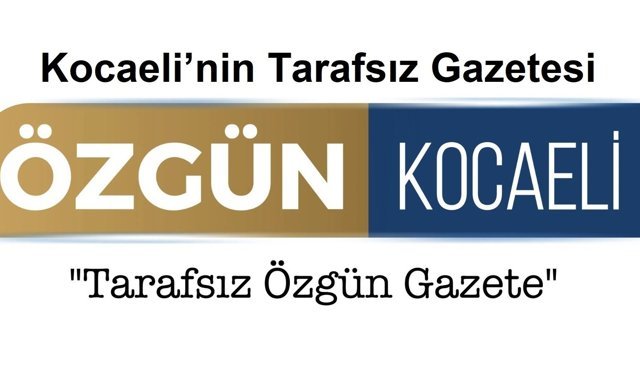 Kocaeli’nin Tarafsız Gazetesi Özgün Kocaeli