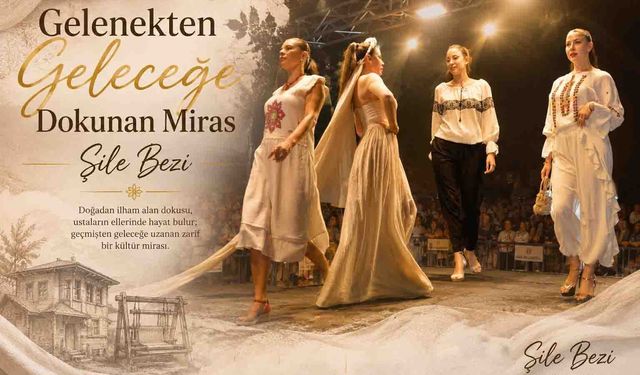 Gelenekten Geleceğe Dokunan Miras Şile Bezi