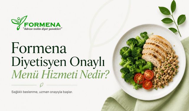 Formena diyetisyen onaylı menü hizmeti nedir?